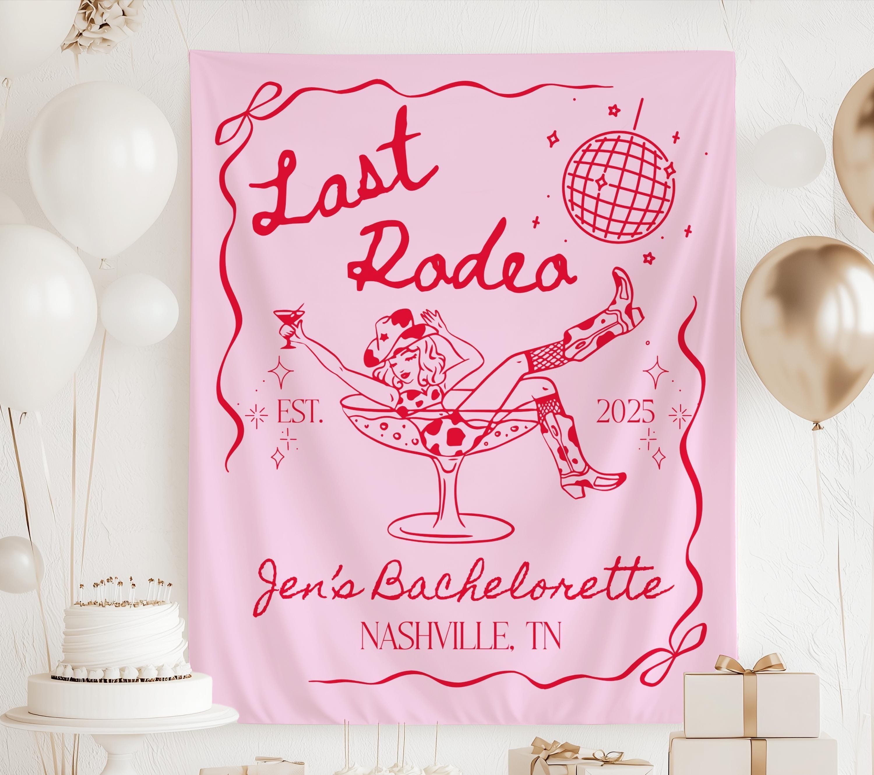 Last Rodeo Bachelorette Banner