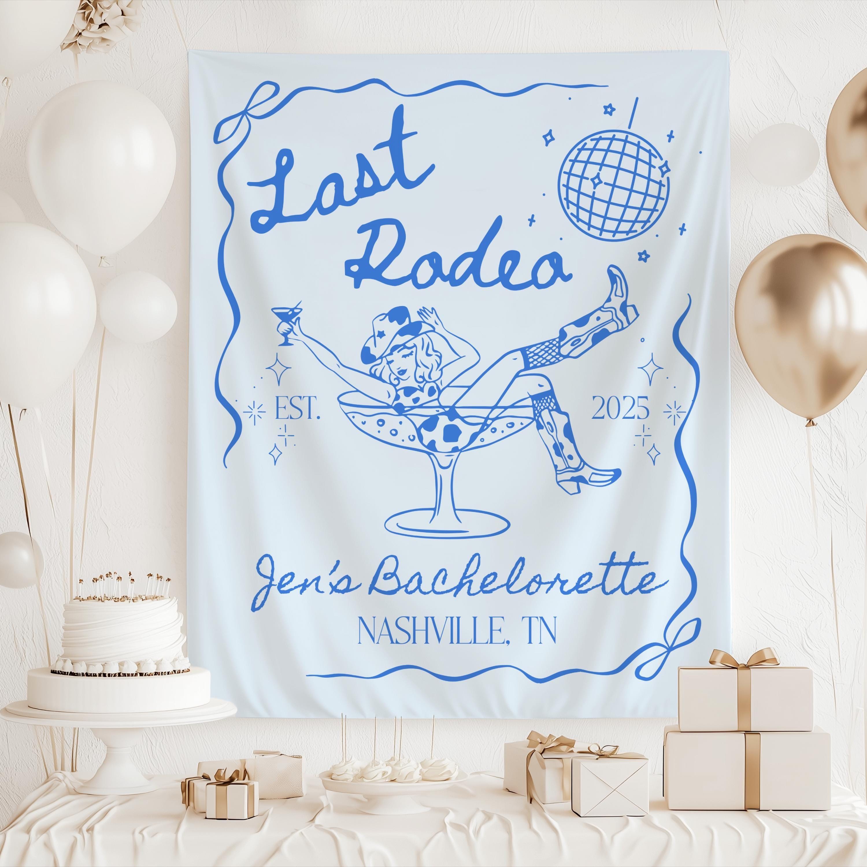 Last Rodeo Bachelorette Banner