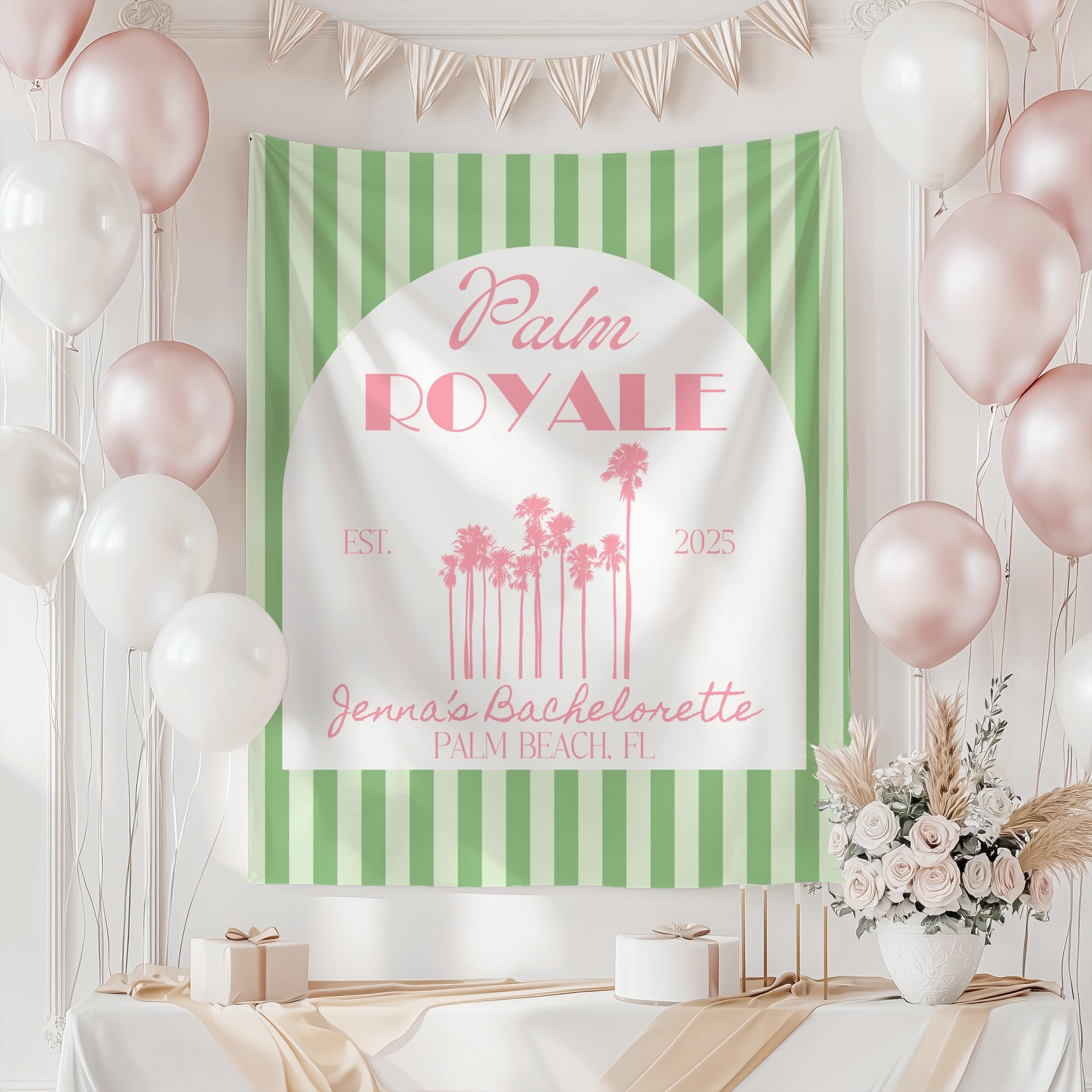 Palm Royale backdrop for destination bachelorette party, Palm Beach weekend, and bridal shower
