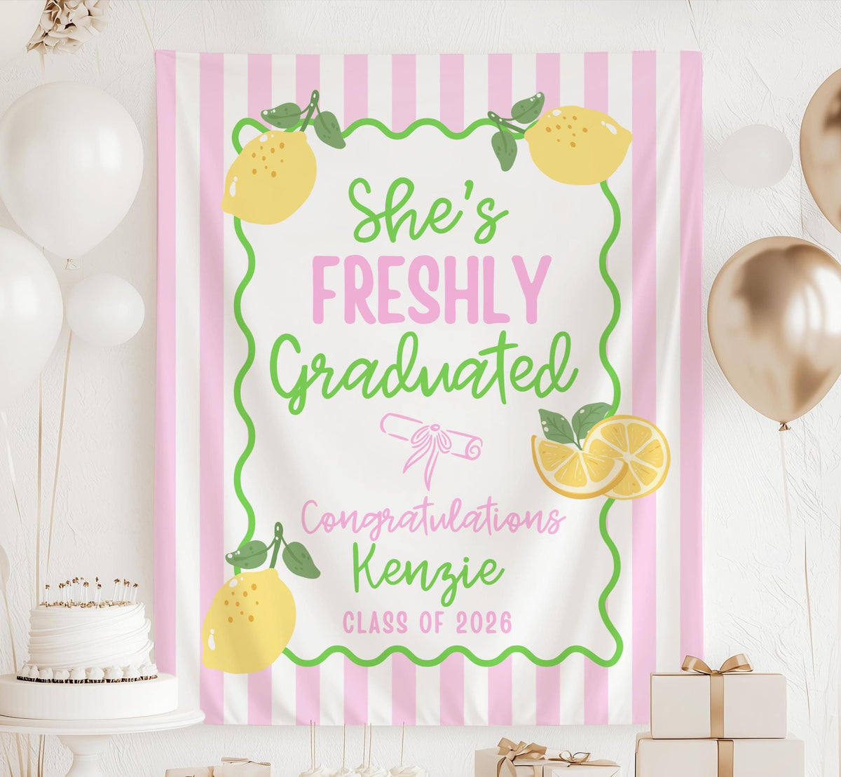 Personalized graduation backdrop with graduate name class year lemons and colorful She's Freshly Graduated design