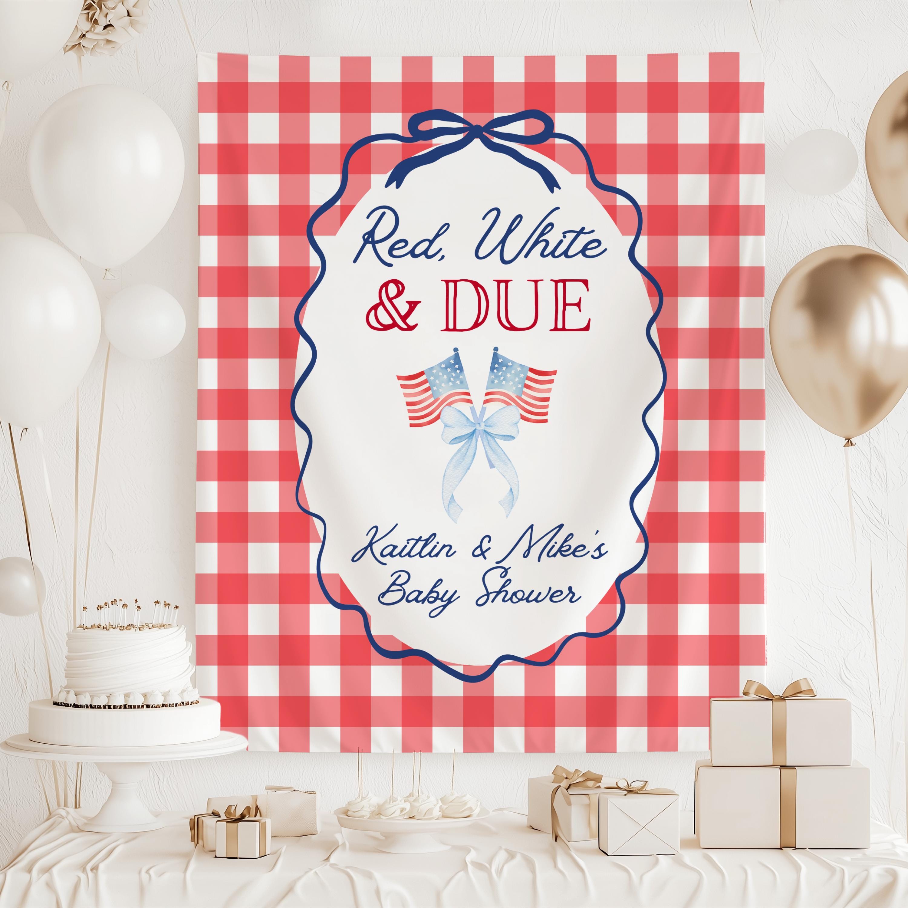 Patriotic baby shower banner featuring American flags and Red White and Due theme