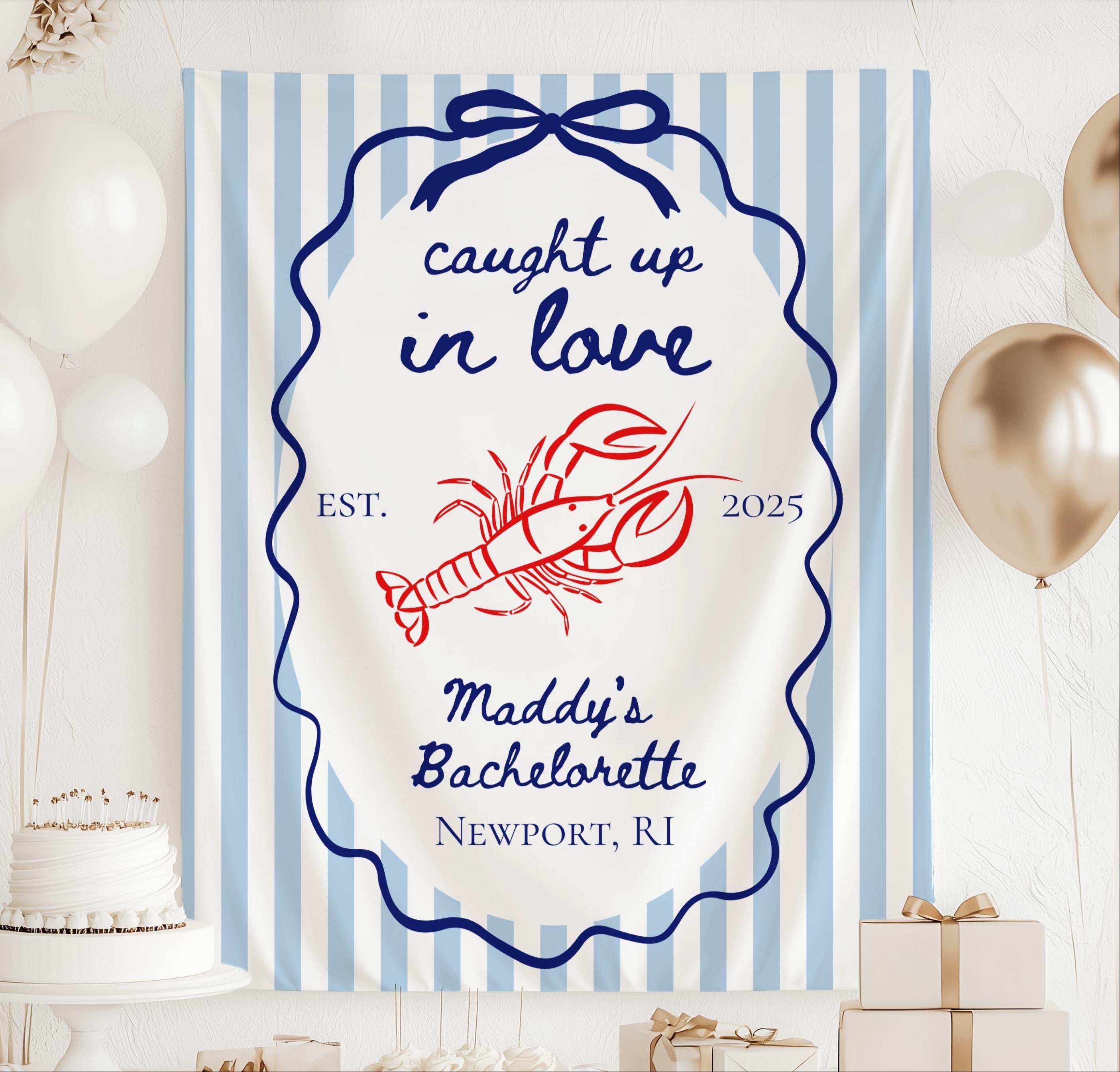 Personalized Caught Up in Love bachelorette banner with lobster illustration custom bride name destination and year