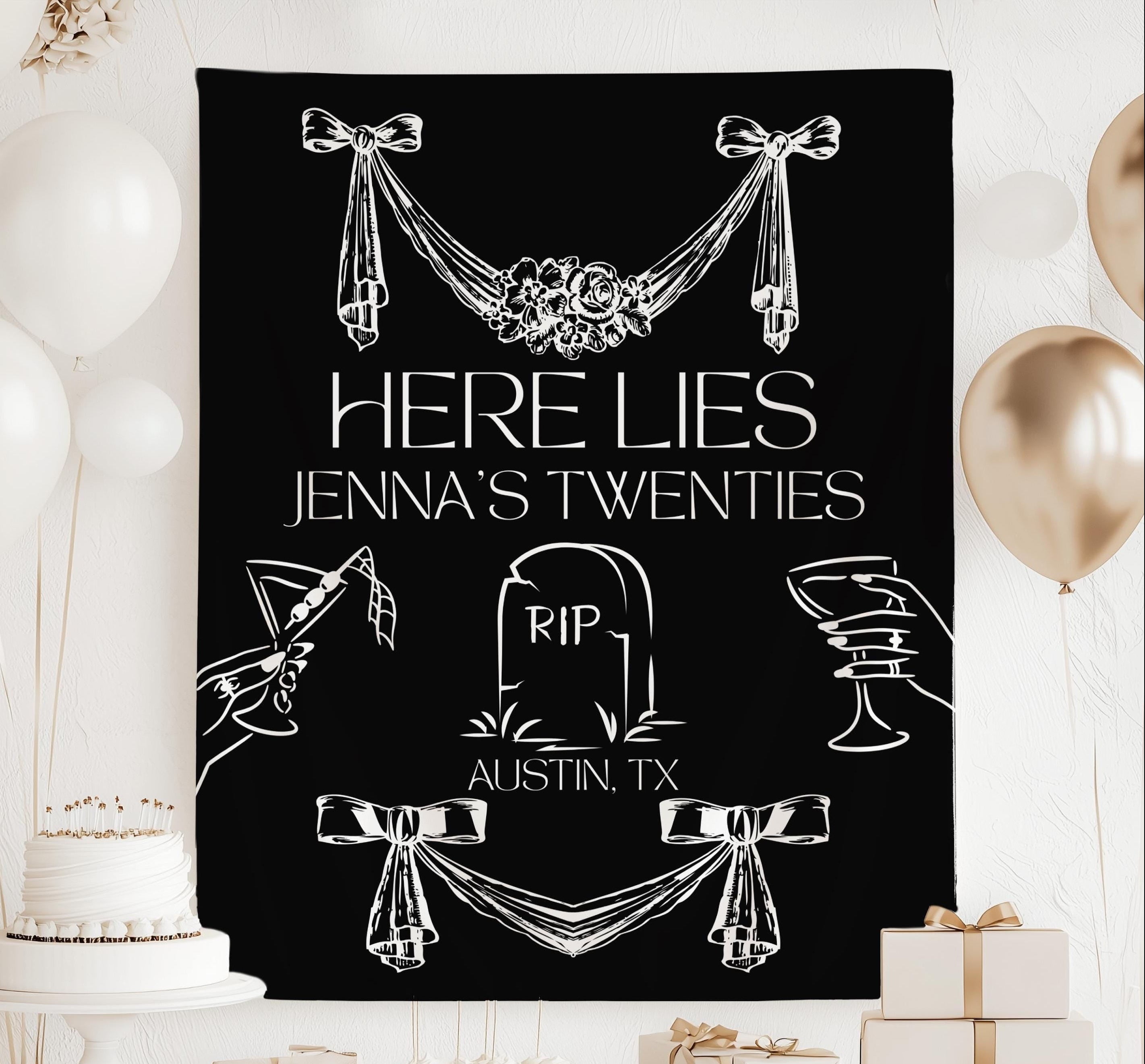 Here Lies My Twenties Birthday Banner