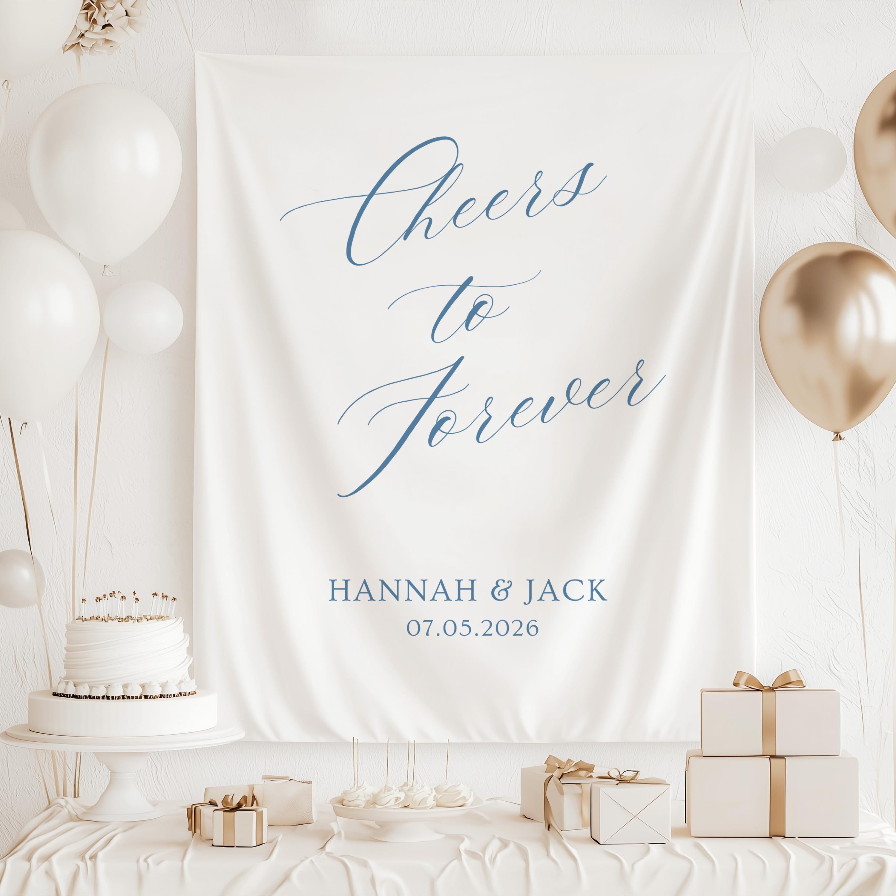 Personalized engagement party backdrop featuring Cheers to Forever design with custom names and special date