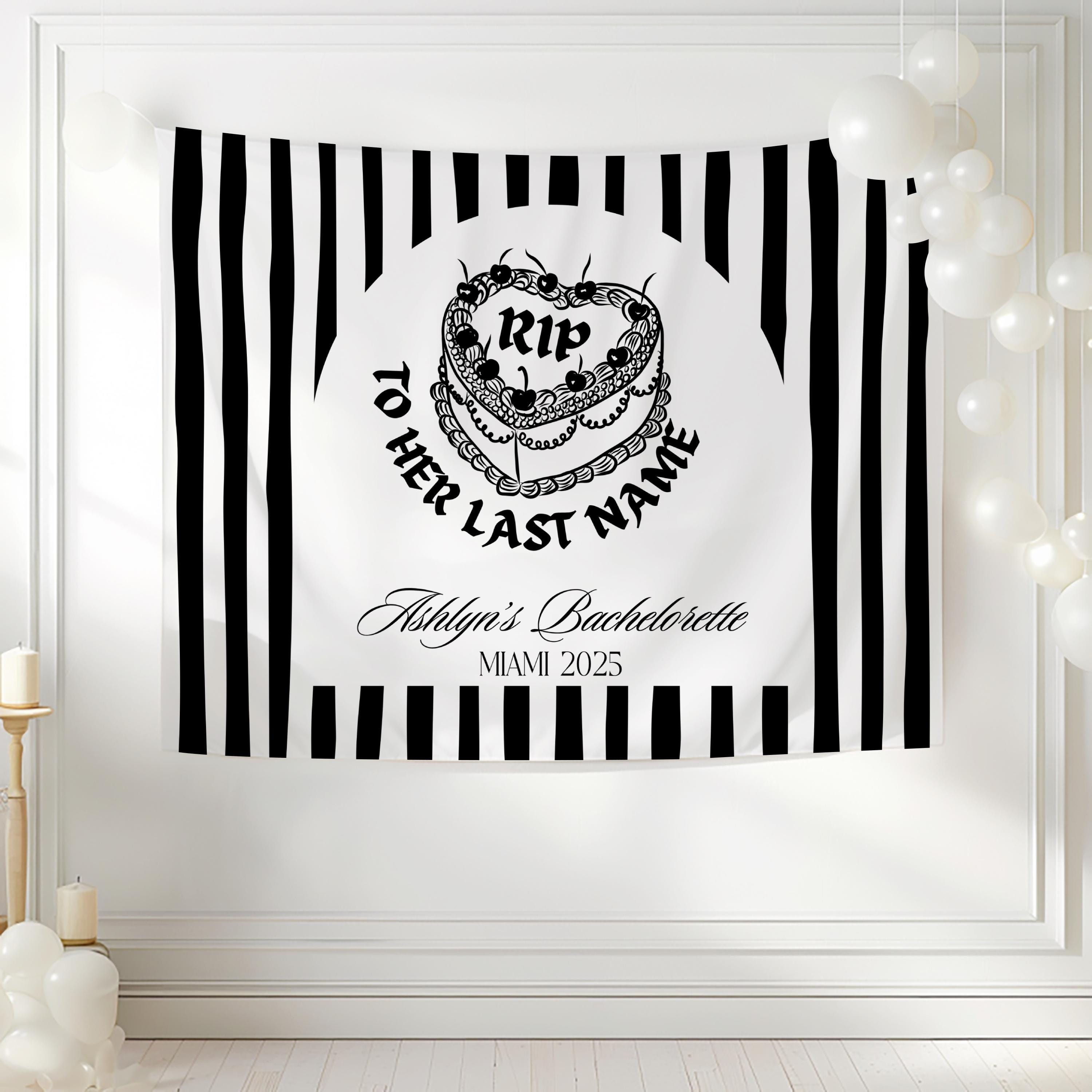 Custom RIP to Her Last Name welcome sign for bachelorette party photo backdrop