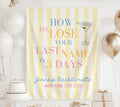 Personalized How to Lose Your Last Name bachelorette banner featuring martini illustration and custom bride details
