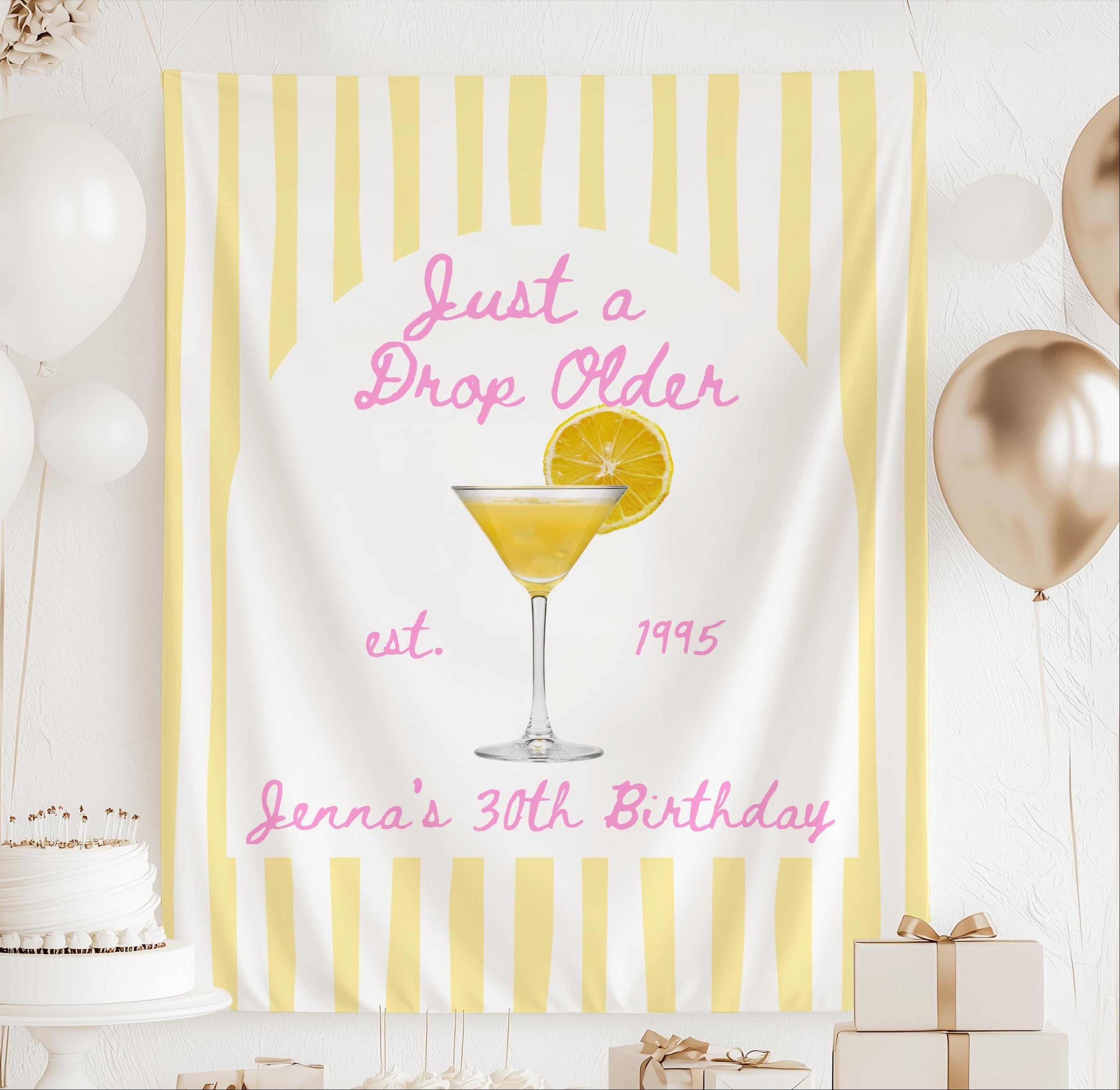 Personalized Just a Drop Older birthday banner featuring lemon drop martini and custom birthday text
