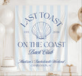 Personalized Last Toast on the Coast bachelorette banner with custom bride name destination and year