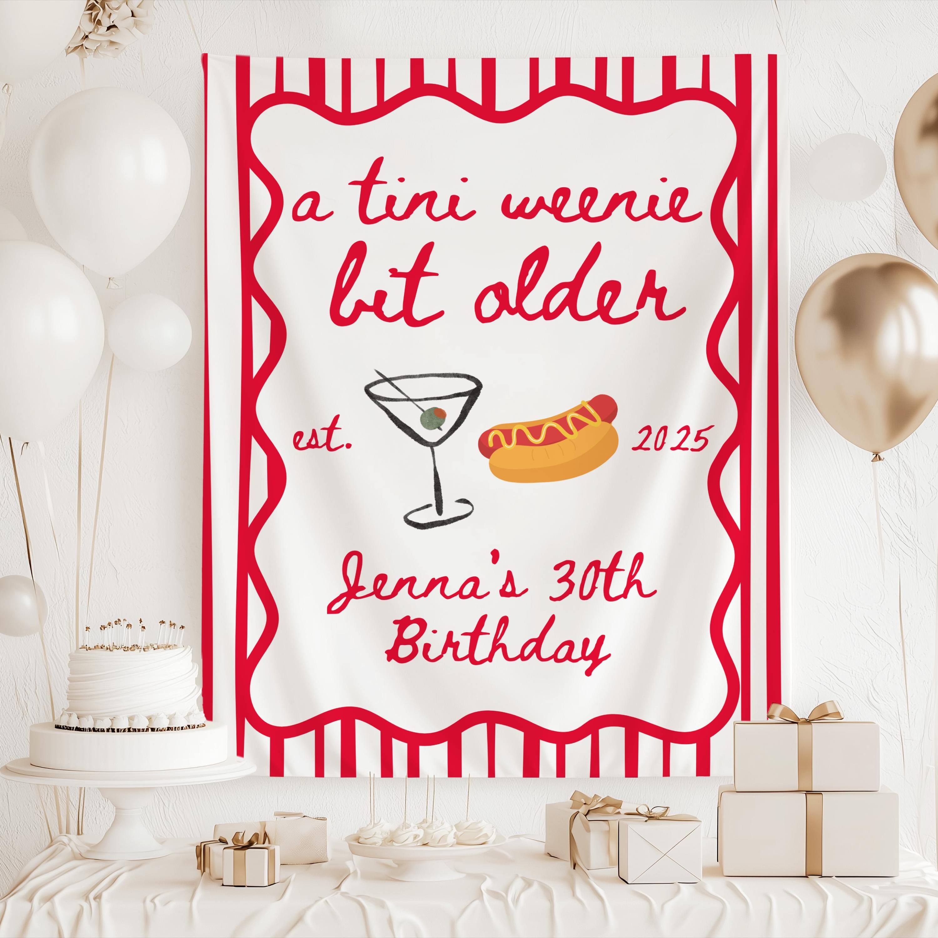 Custom martini birthday party backdrop featuring A Tini Weenie Bit Older design personalized with any age and name