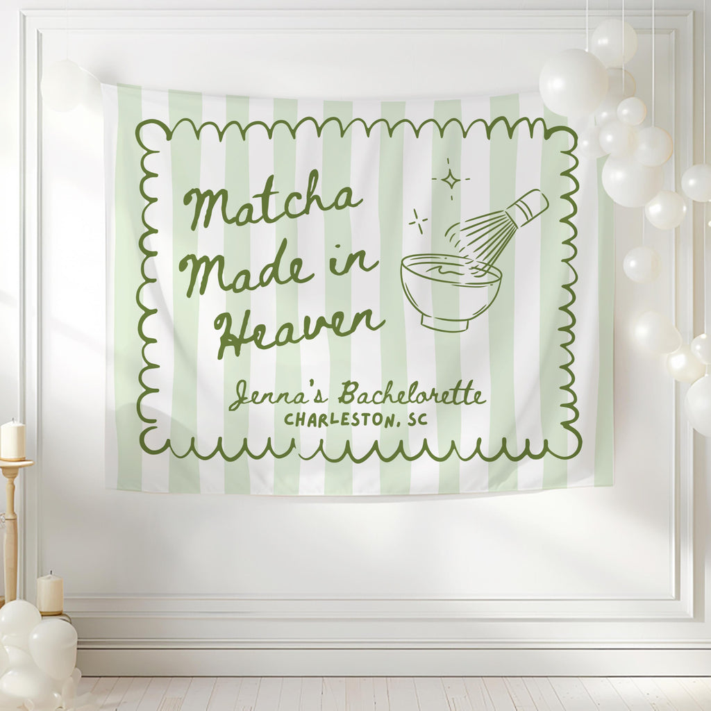 Cute matcha bachelorette party backdrop featuring Matcha Made in Heaven design and personalized text
