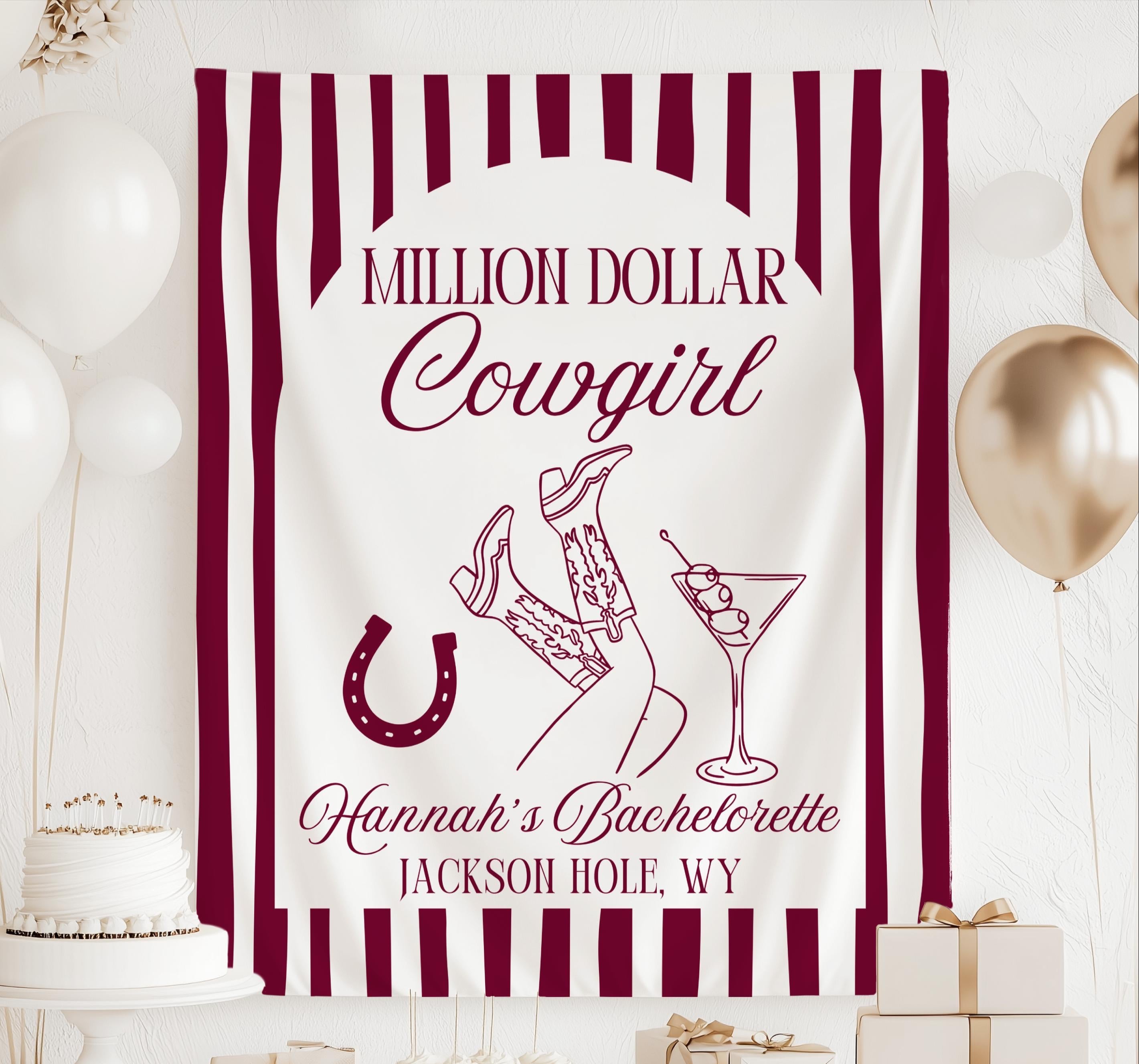 Personalized Million Dollar Cowgirl banner featuring cowboy boots, martini glass, horseshoe, and custom bachelorette details for a western celebration.
