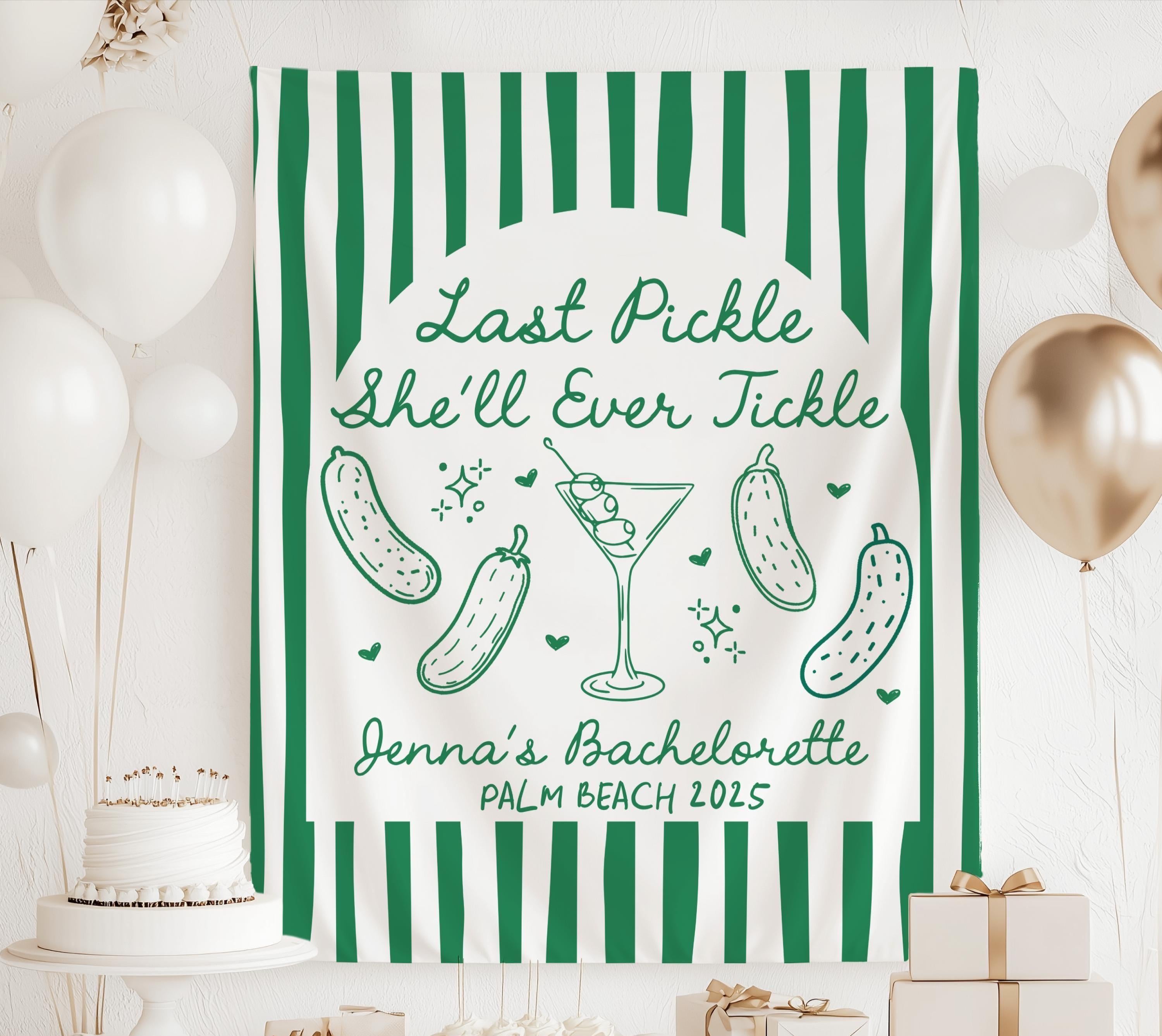 pickle and martini bachelorette banner for the funny bride