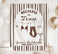 Western themed Reckless in Texas banner for a cowgirl bachelorette party