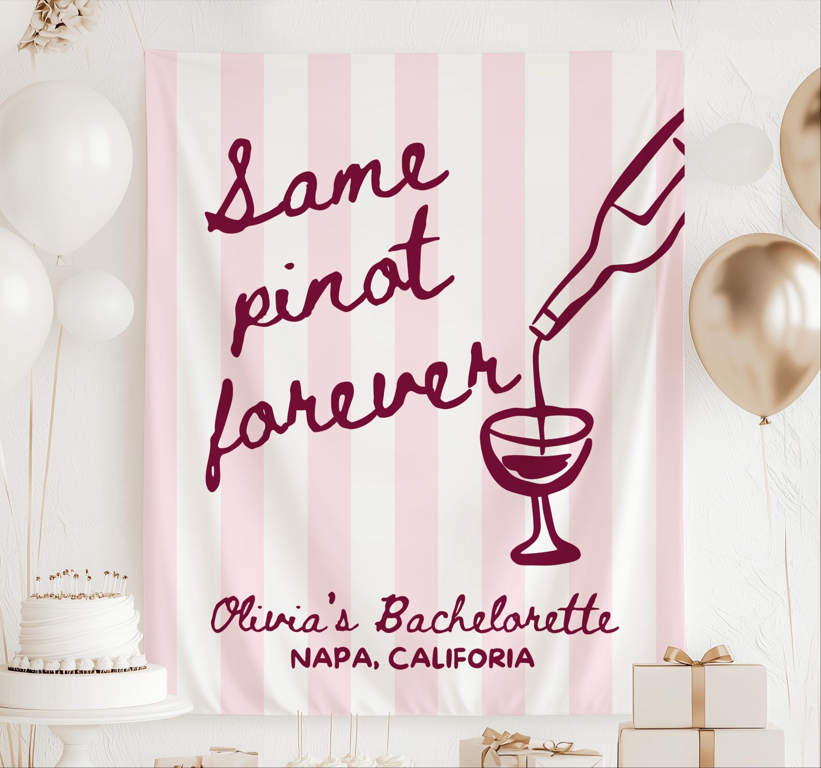 Personalized Same Pinot Forever bachelorette banner with wine pouring illustration