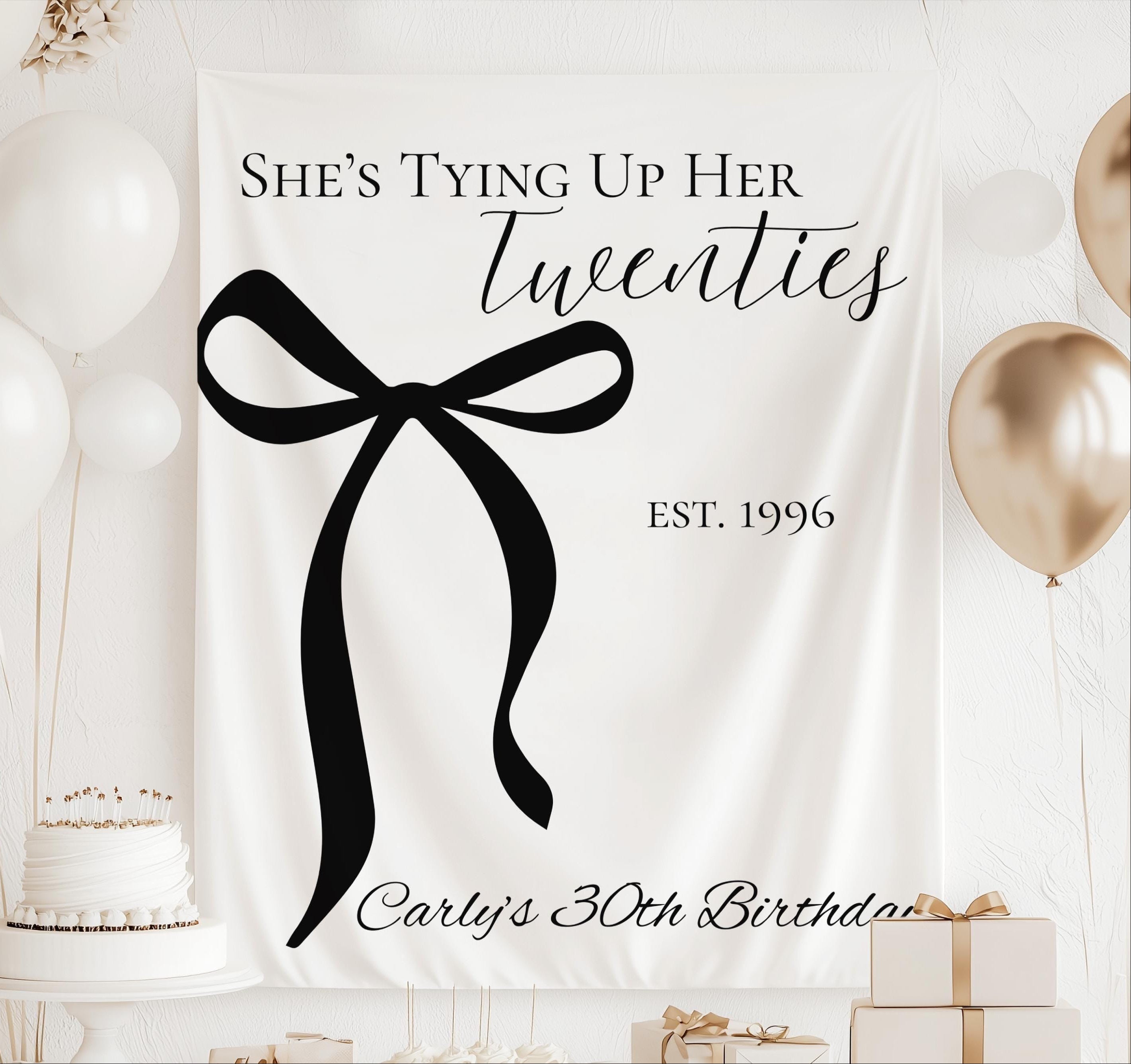 Personalized She's Tying Up Her Twenties 30th birthday banner with custom name and birth year